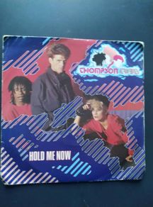 THOMPSON TWINS 7" vinyl single Hold Me Now