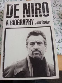 De Niro. A Biography