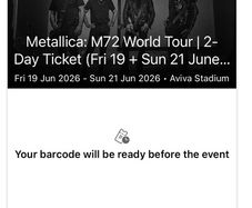 Metallica M72 World Tour 2-Day Ticket | Aviva Stadium Dublin | Fri 19 + Sun 21 June 2026