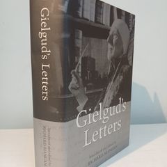 Gielgud's Letters edited by Richard Mangan