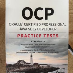 OCP Oracle Certified Professional Java SE 17 Developer Certification - Practice Tests