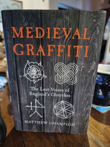 Medieval Graffiti - Matthew Champion