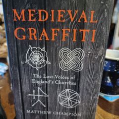 Medieval Graffiti - Matthew Champion