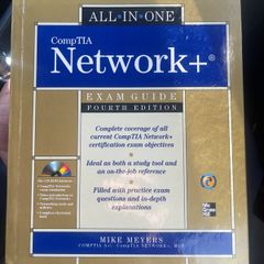 CompTIA Network+ All-in-One Exam Guide, Fourth Edition