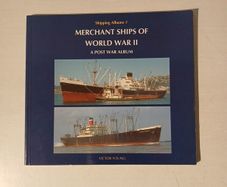 Merchant Ships of World War II  - A Post War Album by Victor Young