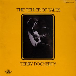 Terry Docherty - The Teller Of Tales LP 1976 - U.K. Folk