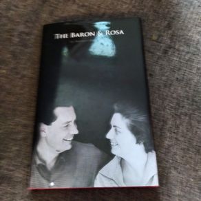 The Baron & Rosa/Baroness Rosa Kende/ Biography/ 2010/1 st edition