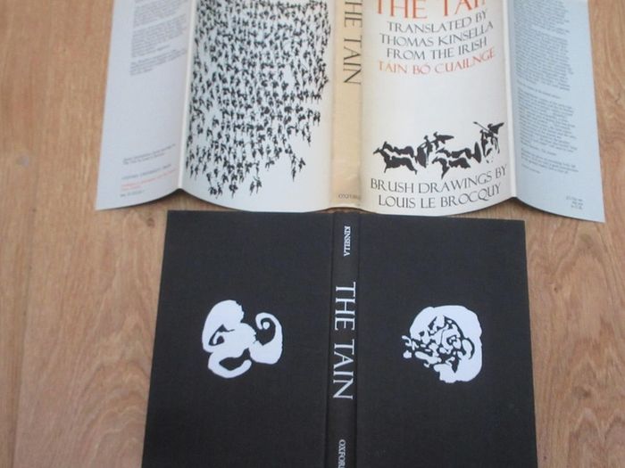 The Tain. Illustrated by Louis Le Brocquy. Translated by Thomas Kinsella from the Irish Epic Tain Bo Cuailnge By Kinsella, Thomas