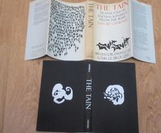 The Tain. Illustrated by Louis Le Brocquy. Translated by Thomas Kinsella from the Irish Epic Tain Bo Cuailnge By Kinsella, Thomas