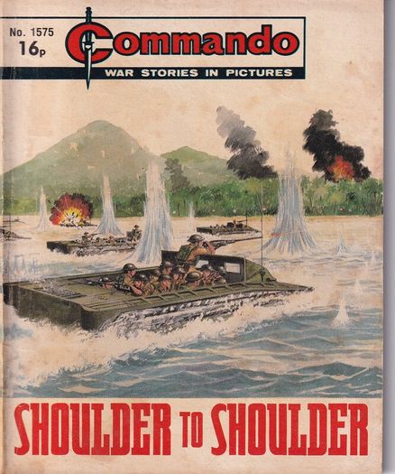 Commando #1575 Shoulder To Shoulder 1982 Dc Thomson Uk Comic