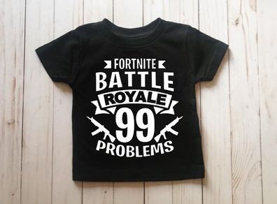 FORTNITE 99 Problems Battle Royal shirt