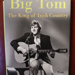 Big Tom / The King of Irish Country / Tom Gilmore / 2018
