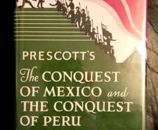 Conquest of Mexico And Peru History Book