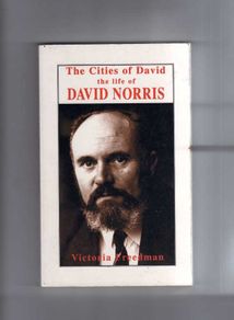 The Cities Of David - The Life Of David Norris - Signed By David Norris