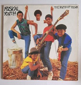 Musical Youth - The Youth Of Today (Irish Pressing)