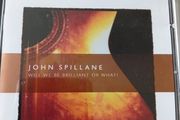 Will we be brilliant or what CD album John Spillane