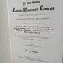 The First American Catholic Missionary Congress: Held under the Auspices of the Catholic Church Extension Society of the United States of America, Containing Official Proceedings Edited by Rev. Francis C. Kelley (PT210) Image 2