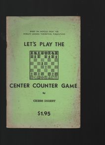 Let's Play The Center Counter Game by Chess Digest.