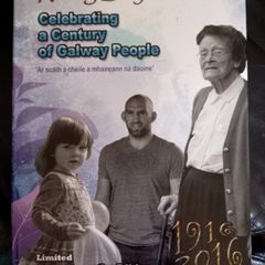 Rising Beyond A Century of Galway People