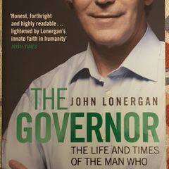 The Governor: The Life And Times Of The Man Who Ran Mountjoy by John Lonergan