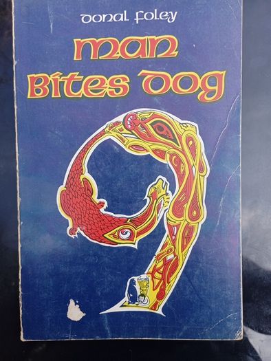 Donal Foley Man Bites Dog No. 9