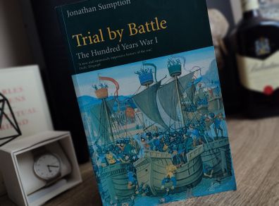 Trial by Battle: The Hundred Years War, Volume 1 ! 1999 ! by Faber & Faber !