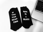 If You Can Read This Bring Me A Brandy Funny Socks Great Gift Present