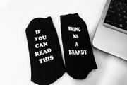 If You Can Read This Bring Me A Brandy Funny Socks Great Gift Present