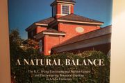 A Natural Balance: The K.C. Irving Environmental Science Centre and Harriet Irving Botanical Gardens at Acadia University