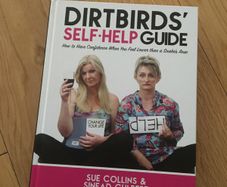 The Dirtbirds Self Help Guide