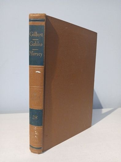 Great Books of the Western World - Gilbert, Galileo and Harvey