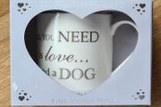"All you need is love...and a dog" china gift mug