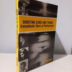 Shooting Suns and Things - Transatlantic Fliers At Portmarnock by Desmond Gallagher