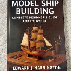 The Model Ship Building Brand New Book