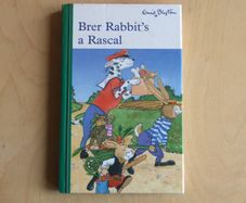 Brer Rabbit's a Rascal Enid Blyton hardback book