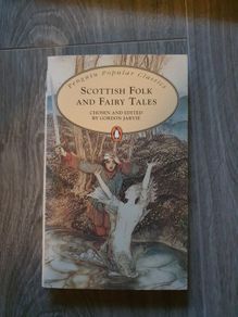 Scottish folk and fairy tales', G. Jarvie ed 1997