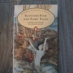 Scottish folk and fairy tales', G. Jarvie ed 1997