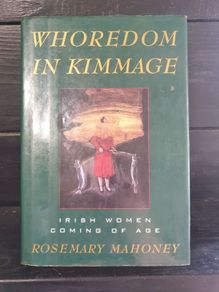 whoredom in kimmage by rosemary mahoney