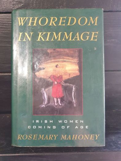 whoredom in kimmage by rosemary mahoney