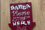 Santa Stop here sign