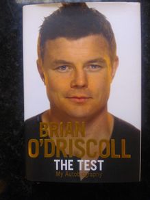 Brian O'driscoll- The Test, My Autobiography
