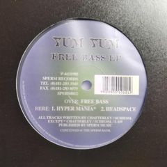 Yum Yum - Free Bass Ep - Sperm Records - Quality 90s Progressive Acid Banger!