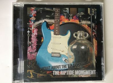 The Riptide Movement [2009] What About The Tip Jars (CD Album)