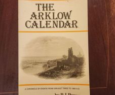 The Arklow Calendar. By P.j. Power. A Chronicle Of Events From Earliest Times To 1900. First Edition. Paperback In Good Condition.