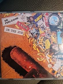Dr. Feelgood CD  - On The Job