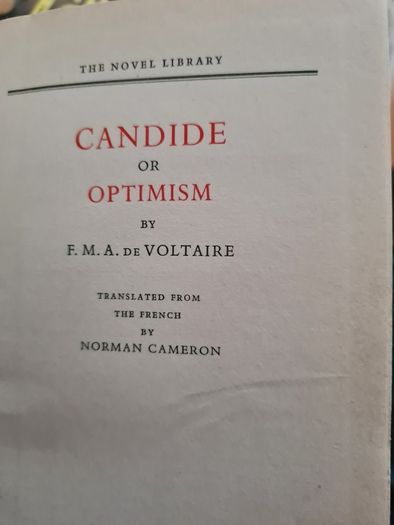Candide Or Optimism By F. M. A. Voltair.
