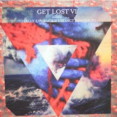 Get Lost VI Mixed by Totally Enormous Extinct Dinosaurs: 2 x CD