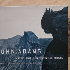John Adams CD - Naive And Sentimental Music