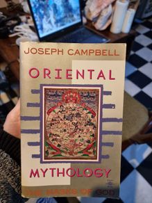 Oriental Mythology: the masks of God - Joseph Campbell
