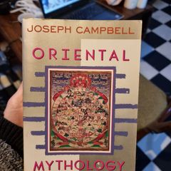 Oriental Mythology: the masks of God - Joseph Campbell